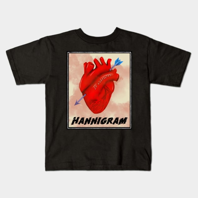 Hannigram is Canon Heart and Arrow Vintage Poster Kids T-Shirt by OrionLodubyal